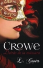 Image for Crowe, Detras de la mascara