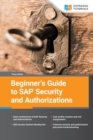 Image for Beginner&#39;s Guide to SAP Security and Authorizations