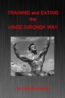 Image for Training and Eating the Vince Gironda Way
