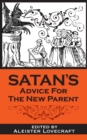 Image for Satan&#39;s Advice for the New Parent