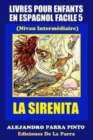 Image for Livres Pour Enfants En Espagnol Facile 5 : La Sirenita