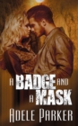 Image for A Badge and a Mask