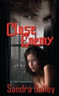Image for Close Enemy
