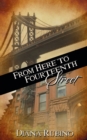 Image for From Here to Fourteenth Street