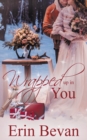 Image for Wrapped Up in You