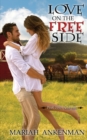 Image for Love on the Free Side