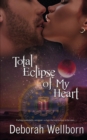 Image for Total Eclipse of My Heart
