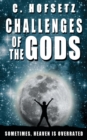 Image for Challenges of the Gods