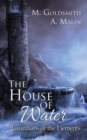 Image for The House of Water