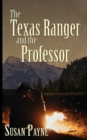 Image for The Texas Ranger and the Professor