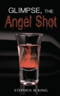 Image for Glimpse, The Angel Shot