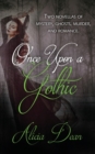 Image for Once Upon a Gothic