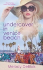Image for Undercover in Venice Beach