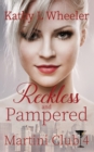 Image for Reckless and Pampered