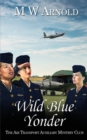 Image for Wild Blue Yonder
