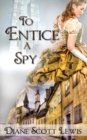Image for To Entice a Spy
