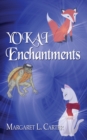 Image for YOKAI Enchantments