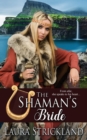 Image for The Shaman&#39;s Bride