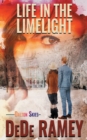 Image for Life in the Limelight