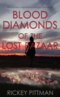 Image for Blood Diamonds of the Lost Bazaar