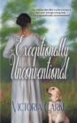 Image for Exceptionally Unconventional