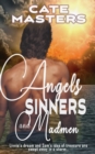 Image for Angels, Sinners and Madmen