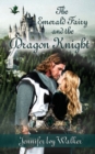 Image for The Emerald Fairy and the Dragon Knight