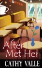 Image for After I Met Her