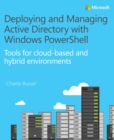 Image for Deploying and managing active directory with Windows PowerShell: tools for cloud-based and hybrid environments