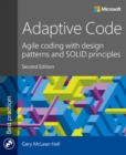 Image for Adaptive Code: Agile coding with design patterns and SOLID principles
