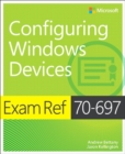 Image for Exam Ref 70-697 Configuring Windows Devices