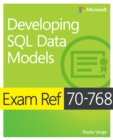 Image for Exam Ref 70-768: Developing SQL Data Models eBook
