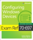 Image for Managing Windows devices  : Exam ref 70-697