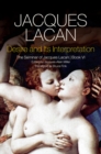 Image for Desire and its interpretation  : the seminar of Jacques Lacan