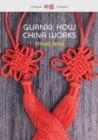 Image for Guanxi, how China works
