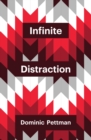 Image for Infinite Distraction