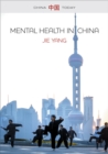 Image for Mental health in China  : change, tradition and therapeutic governance