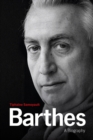Image for Barthes: a biography
