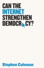 Image for Can the internet strengthen democracy?