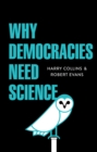 Image for Why Democracies Need Science