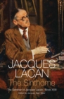Image for The sinthome  : the seminar of Jacques LacanBook XXIII
