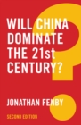 Image for Will China dominate the 21st century?