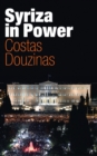Image for Syriza in power  : reflections of a reluctant politician