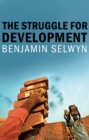 Image for The struggle for development
