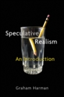 Image for Speculative realism: an introduction