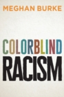 Image for Colorblind racism