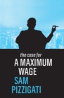 Image for The case for a maximum wage