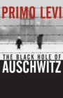 Image for The black hole of Auschwitz