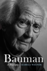 Image for Bauman : A Biography