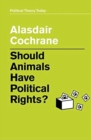 Image for Should Animals Have Political Rights?